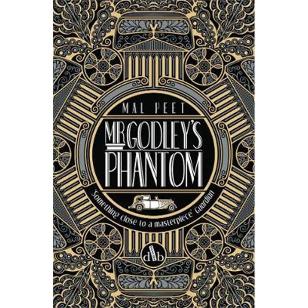 Mr Godley's Phantom (Paperback) - Mal Peet